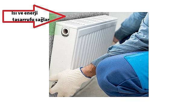 Küçük bir adımla 'Isı ve enerji' tasarrufu yapabilirsiniz!