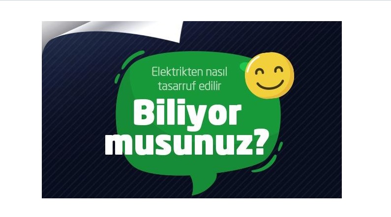 Elektrikten nasıl tasarruf edilir biliyor musunuz?