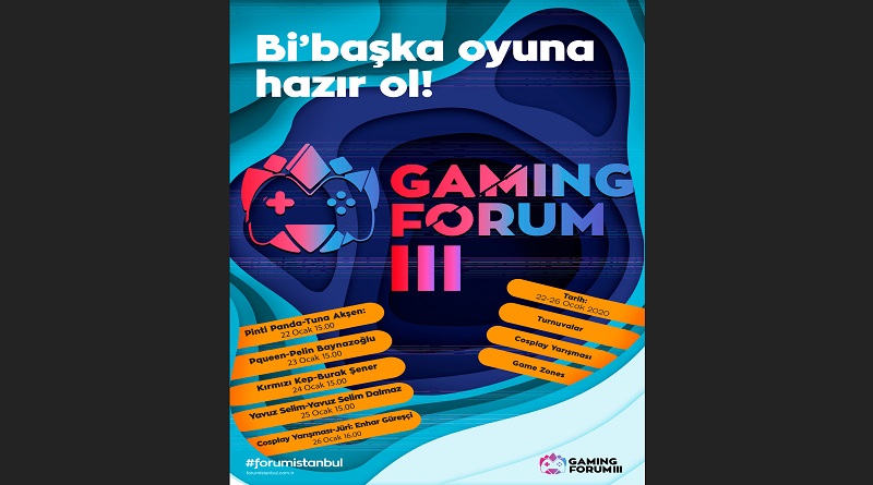 Oyun dünyasının heyecanı bu yıl da Forum İstanbul’da yaşanacak