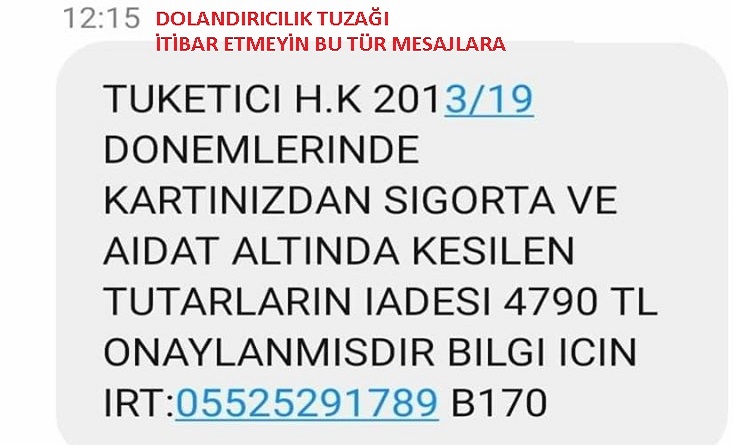 ÖNEMLİ: Bu mesajı alırsanız itibar etmeyin
