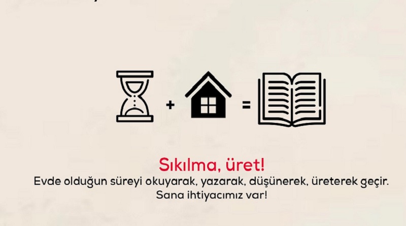 Evde kalmak hayattan kopmak değildir: Niye mi?