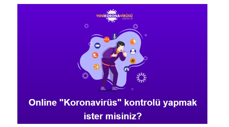 Online 'Koronavirüs' kontrolü yapmak ister misiniz? BAKANLIK HAZIRLADI...