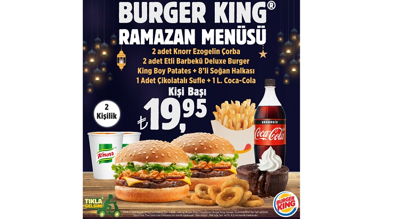 Burger King Ramazan Menüsü Doyurmaya Niyetli!