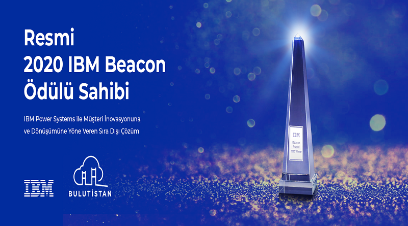 Bulutistan, Bilişim Dünyasının Oscar’ı Kabul Edilen IBM BEACON 2020 Ödülü Kazandı
