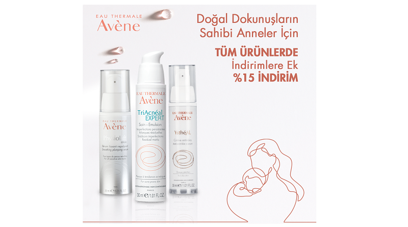 Eau Thermale Avène ve Ducray’den Anneler Günü’ne özel yüzde 15 indirim