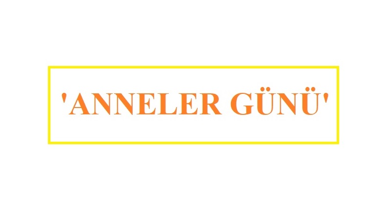 'Anneler Günü' denilince neden ütü - fırın - mobilya vb akla gelir?