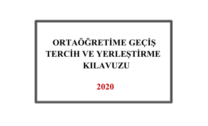 LGS ‘Tercih ve Yerleştirme Kılavuzu 2020’ yayınladı - Başvuru için...