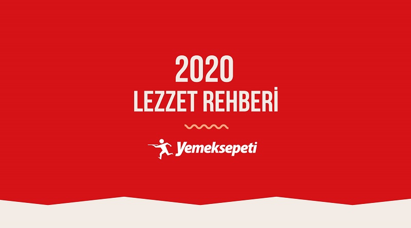 Yemeksepeti’nden 2020’nin Lezzet Rehberi