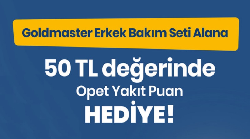 Erkek Bakım Seti alanlara 50 TL Yakıt Puan hediye