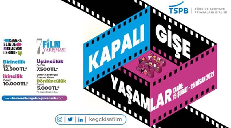 TSPB: 7. Kamera Elinde Geleceğin Cebinde Kısa Film Yarışması’na son başvuru tarihi 26 Nisan