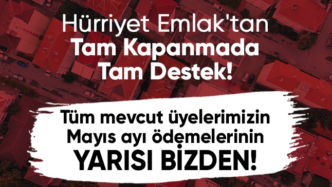 Hürriyet Emlak’tan Tam Kapanmada Emlak Ofislerine Tam Destek