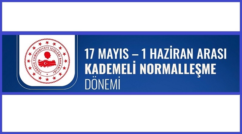 İşte - A'dan Z'ye Kademeli Normalleşme ayrıntıları!