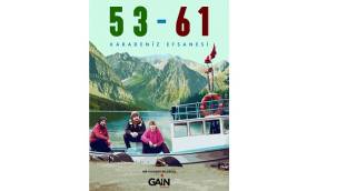 53-61 ile Karadeniz'in şifreleri çözülüyor!