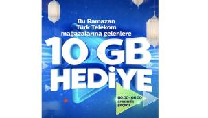 Türk Telekom’dan Ramazan’da 10 GB hediye