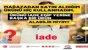Mağazadan alınan bir ürün iade edilip başka bir ürün alınabilir mi? Cevap!
