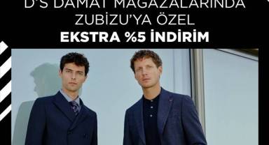 D'S damat'tan ZUBİZU'ya özel %5 indirim fırsatı!