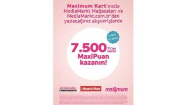 MediaMarkt’la 7.500 TL MaxiPuan Fırsatı!