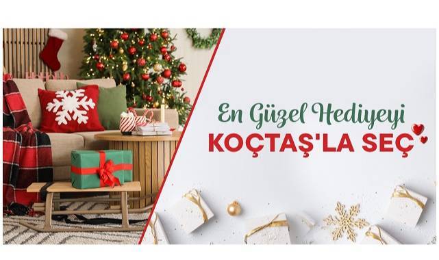 Yılbaşı alışverişine özel yüzlerce hediye seçeneği Koçtaş’ta
